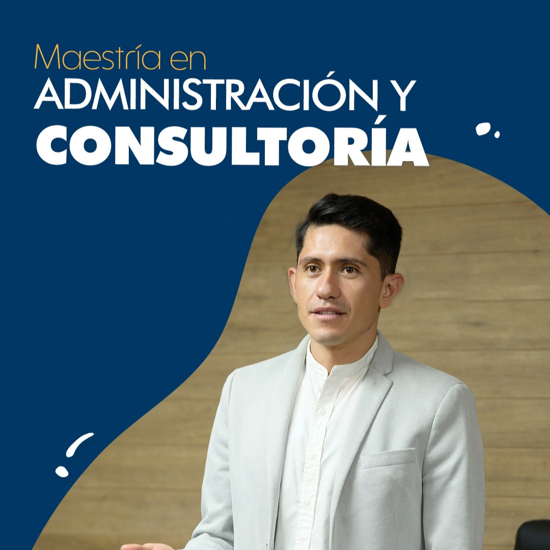 Maestría en Administración y Consultoría